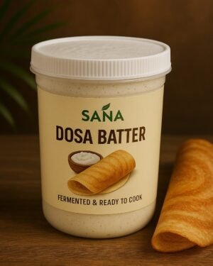 SANA Fresh Dosa Batter